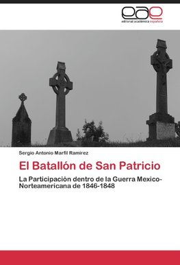 El Batallón de San Patricio