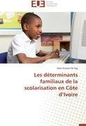 Les déterminants familiaux de la scolarisation en Côte d'Ivoire