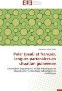 Pular (peul) et français, langues partenaires en situation guinéenne