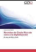 Revistas de Costa Rica de cara a la digitalización