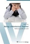 Being a Montessori Teacher