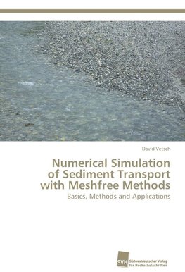 Numerical Simulation of Sediment Transport with Meshfree Methods