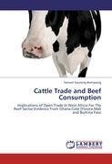 Cattle Trade and Beef Consumption