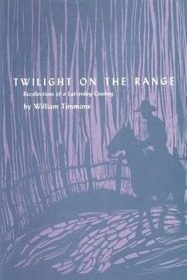 Twilight on the Range