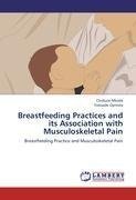 Breastfeeding Practices and its Association with Musculoskeletal Pain