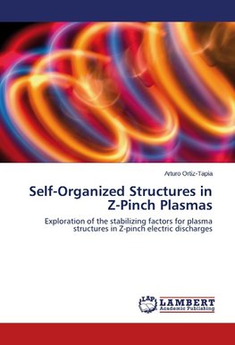Self-Organized Structures in Z-Pinch Plasmas