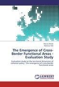 The Emergence of Cross-Border Functional Areas - Evaluation Study
