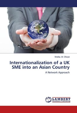 Internationalization of a UK SME into an Asian Country