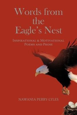 Words from the Eagle's Nest