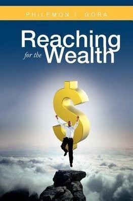 Reaching For the Wealth