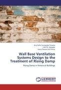 Wall Base Ventilation Systems Design to the Treatment of Rising Damp