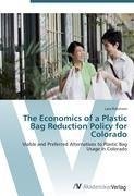 The Economics of a Plastic Bag Reduction Policy for Colorado