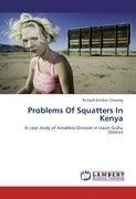 Problems Of Squatters In Kenya