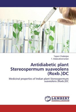 Antidiabetic plant Stereospermum suaveolens (Roxb.)DC