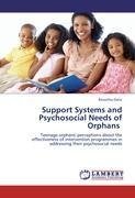 Support Systems and Psychosocial Needs of Orphans