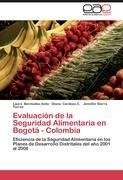 Evaluación de la Seguridad Alimentaria en Bogotá - Colombia