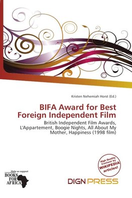 BIFA Award for Best Foreign Independent Film