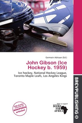 John Gibson (Ice Hockey b. 1959)