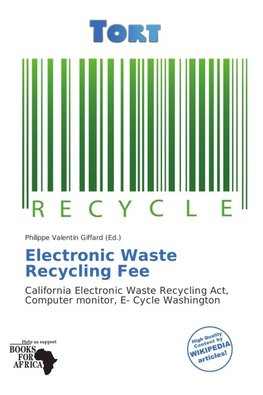 Electronic Waste Recycling Fee