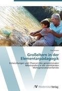 Großeltern in der Elementarpädagogik