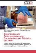 Diagnóstico de Enfermedades por Caracterización Eléctrica del ADN