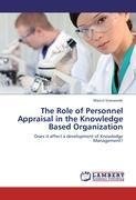 The Role of Personnel Appraisal in the Knowledge Based Organization