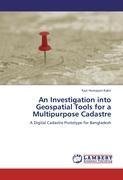 An Investigation into Geospatial Tools for a Multipurpose Cadastre