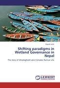 Shifting paradigms in Wetland Governance in Nepal