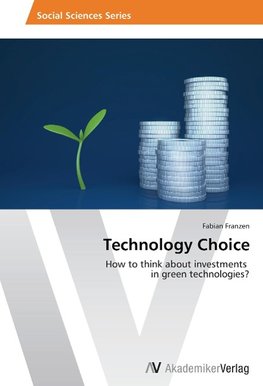 Technology Choice