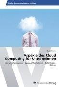 Aspekte des Cloud Computing für Unternehmen