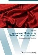 Yasumasa Morimuras  "Self-portrait as Actress"