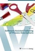 Software-Assisted Tailoring of Process Descriptions