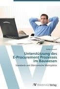 Unterstützung des  E-Procurement Prozesses  im Bauwesen