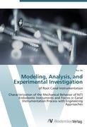 Modeling, Analysis, and Experimental Investigation