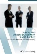 Rating von  Existenzgründungen  durch Banken