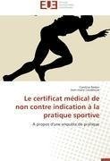 Le certificat médical de non contre indication à la pratique sportive