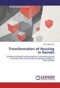 Transformation of Housing in Nairobi