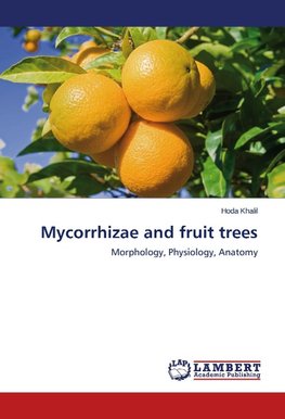 Mycorrhizae and fruit trees