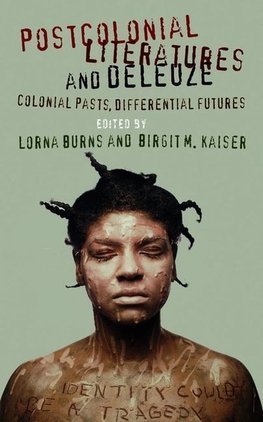 Postcolonial Literatures and Deleuze