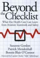 Beyond the Checklist