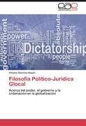 Filosofía Político-Jurídica Glocal