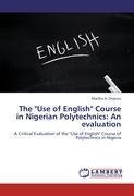 The "Use of English" Course in Nigerian Polytechnics: An evaluation