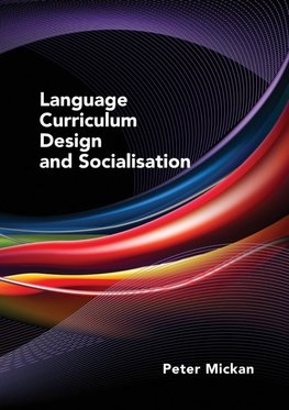 Language Curriculum Design and Socialisation