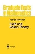 Field and Galois Theory