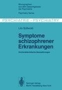 Symptome schizophrener Erkrankungen