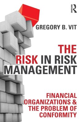 The Risk in Risk Management