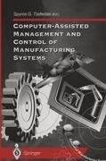 Computer-Assisted Management and Control of Manufacturing Systems
