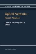Optical Networks - Recent Advances