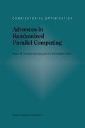 Advances in Randomized Parallel Computing