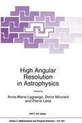High Angular Resolution in Astrophysics
